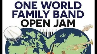 One World Family Band Jam w/ Ram Mandelkorn, Simon Thomas George and Benjamin Falcon 2-20-2020
