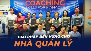 Nh&acirc;n vi&ecirc;n thiếu động lực, phải l&agrave;m sao? | Tổng kết Coaching Skills For Manager