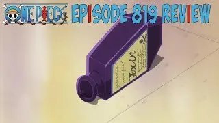 One Piece Episode 819 Review