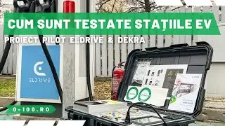 Cum sunt testate stațiile de încărcare pentru mașini electrice. Proiect pilot Eldrive & DEKRA