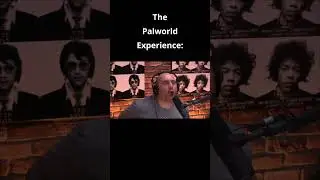 The Palworld Experience