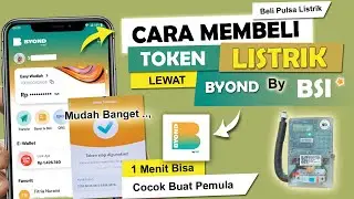✅ Cara Beli Token Listrik Lewat Byond By BSI | Beli Pulsa Listrik di Byond BSI