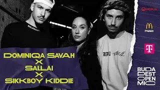 Budapest Open Mic HipHop Talents vol.2 &ndash; DOMINIQA SAVAH x SALLAI x SIKKBOY KIDDIE // Kollab