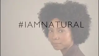 #iamnatural Short Documentary (Black Hair Joy)