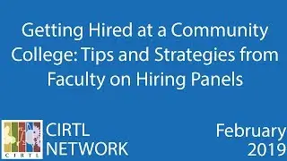Getting Hired at a Community College: Tips and Strategies from Faculty on Hiring Panels