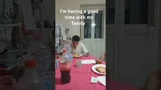 #havingagoodtime #withmyfamily