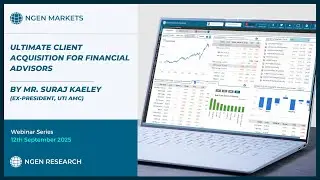 Ultimate Client Acquisition for Financial Advisors | Suraj Kaeley (Ex-President, UTI AMC)