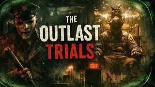 The Outlast Trials &ndash; Trial Log #2: Eliminate the Past (Solo, Full Run)