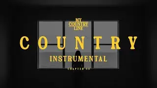 Country Instrumental for Relaxing Chapter 06