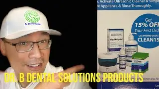 Unboxing Dr. B Dental Solutions Products