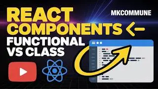 React Functional vs Class Components Explained | Beginner Friendly Tutorial
