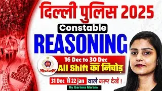 Delhi Police Today Exam Analysis | Delhi Police Constable Reasoning Expected Questions | Garima Mam