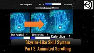 How to Animate a Scroll View like Skyrim (Part 3 of Skyrim-Like Skill System)
