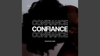 Confiance (feat. Ndak)
