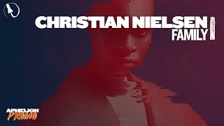 Christian Nielsen - Family (Extended Mix)
