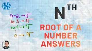 Algebra - Write and Evaluate an Nth Root of a Number ANSWERS