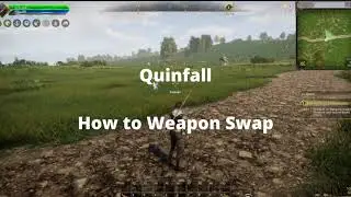 Quinfall - How to Swap Weapons