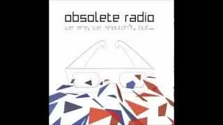 Obsolete Radio - ANGRY
