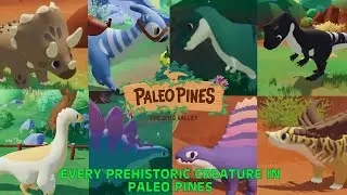 Every Prehistoric Creature In Paleo Pines