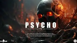 Dancehall Riddim Instrumental 2026  - [ PSYCHO ]
