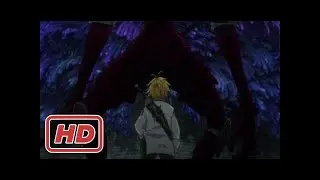 Meliodas vs 10 Commandments //  Nanatsu no Taizai: Imashime no Fukkatsu