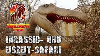 JURASSIC- & Eiszeit-Safari @ SERENGETI Park (Cutted & Full Walkthrough)