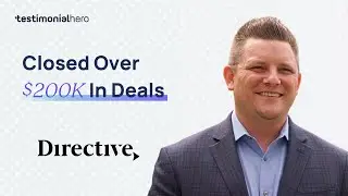 How Directive Closed $200k+ in Deals With Testimonial Hero