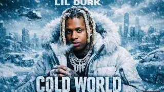 Lil Durk - Cold World (Music Video)