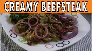 CREAMY BEEFSTEAK RECIPE BY COOKINGEE | SIMPLE AND EASY RECIPE