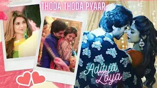 Aditya Zoya VM 😍 | Thoda Thoda Pyaar Song 💘 | Remix | Stebin Ben | Adiya | Jenshad 💖💖🥀