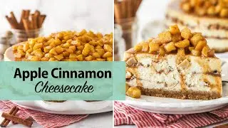 Apple Cinnamon Cheesecake