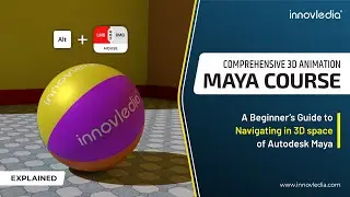 Maya Course &bull; How to Navigate in Maya (within the 3D space or Viewport) &bull; Maya Basics Tutorial