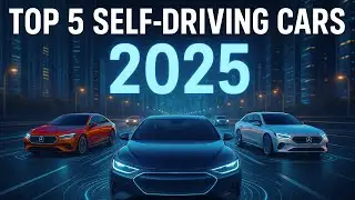 Top 5 Cars With Self-Driving Features in 2025