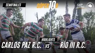 #Súper10B Semifinales | Carlos Paz 31 vs Río Tercero R.C. 21