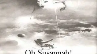 Oh Susannah!