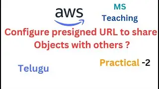 Configure presigned URL to share Objects with others  @coderscoding