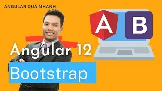 Angular Bootstrap - Cài đặt Bootstrap 4 và Jquery cực dễ trong Anguar 12 [2021]