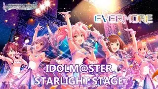 【デレステ】Idolmaster Cinderella Girls Starlight Stage:  EVERMORE (Translated)