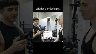 Włodar o zmianie płci