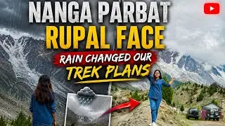 Tarishing Rupal valley - nanga parbat rupal face -  - Solo Female Tour 2025 - Ep 5 - Vlog 89
