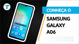 Galaxy A06 | Barato e eficiente?