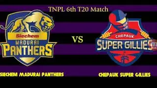 Madurai Panthers vs Chepauk Super Gillies 6th Match Prediction | 6th Match TNPL 2018 | Fix Report