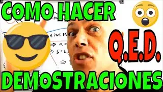 COMO HACER UNA DEMOSTRACIÓN EN MATEMÁTICA