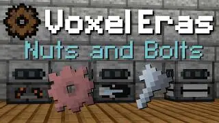 Nuts and Bolts - Voxel Eras v1.3 Update Trailer