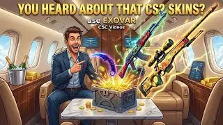 YOU HEARD ABOUT THAT CS2 SKINS? - use EXOVAR - CSC Videos
