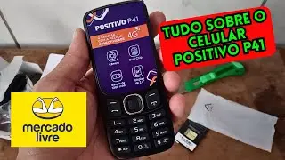 COMPREI O CELULAR DA POSITIVO P41 REDE 4G NO MERCADO LIVRE