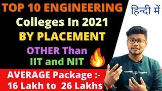 TOP 10 Engineering Colleges other than IIT and NIT by Placement 2023 | Top 10 BTech Colleges 2023