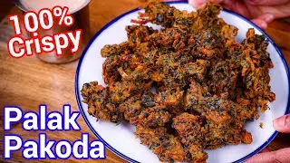 Street Style Palak Pakoda - Crunchy for Rainy Days & Chai | Street Style Snack with Fresh Spinach