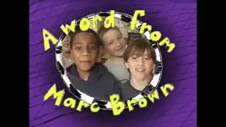 A Word From Marc Brown (From Arthur's Perfect Christmas and more)