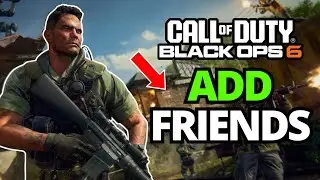 How To Add Cross Platform Friends in Black Ops 6
